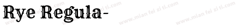 Rye Regula字体转换